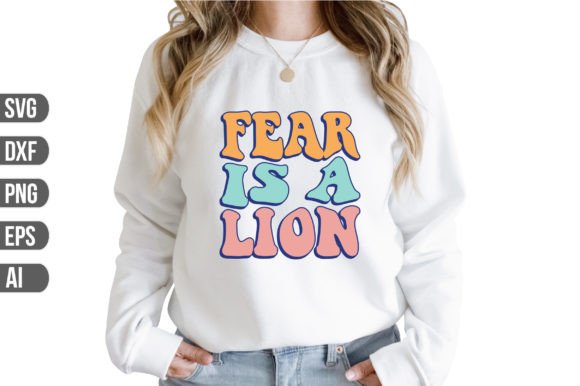 Download Fear is a Lion Svg - Premium Resources