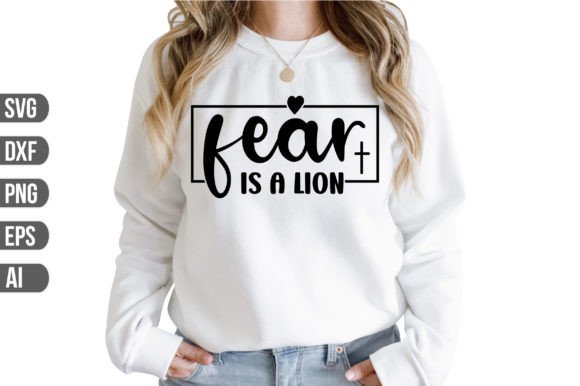 Download Fear is a Lion Svg - Premium Resources